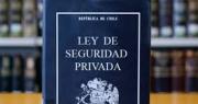 Nueva Ley de Seguridad Privada: cambios clave, plazos y efectos para más de 60 mil trabajadores en Chile