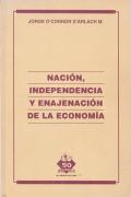 Nación, Independencia y Poder de Decisión