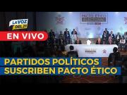 EN VIVO: Agrupaciones políticas firman Pacto Ético del Jurado Nacional de Elecciones