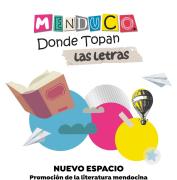 Se viene “Menduco, donde topan las letras”, un nuevo espacio para la literatura mendocina