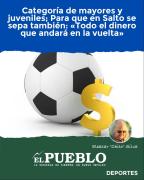 Categoría de mayores y juveniles; Para que en Salto se sepa también: Todo el dinero que andará en la vuelta ‣ Eleazar José Silva