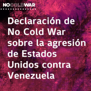 Organización No Cold War denuncia agresión de Trump contra Venezuela