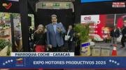 Presidente Maduro encabezó la inauguración de la Expo Motores Productivos 2025 en Caracas (+Video)