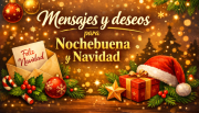 Las mejores frases para desear una feliz Navidad: mensajes cortos para enviar en Nochebuena