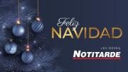 Notitarde les desea una feliz Navidad 2025