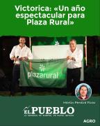 Victorica: Un año espectacular para Plaza Rural ‣ Martin Ferreira Pinto