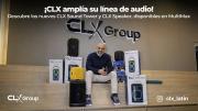 ¡CLX amplía su línea de audio! Descubre los nuevos CLX Sound Tower y CLX Speaker, disponibles en MultiMax