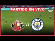 Manchester City vs Sunderland en vivo: transmisión del partido por Premier League