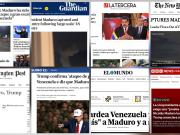 La reacción de los medios de todo el mundo tras la captura de Nicolás Maduro