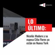Nicolás Maduro ya está en Nueva York, está custodiado por agentes de la DEA y el FBI