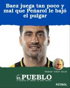 Baez juega tan poco y mal que Peñarol le bajó el pulgar ‣ Eleazar José Silva