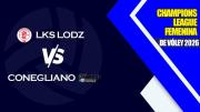 Imoco Conegliano vs LKS Lodz EN VIVO: ¿a qué hora juegan y dónde ver la fecha 3 de la Champions League de Vóley?