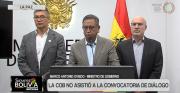 Nuevamente, la COB no se presenta al diálogo con el Gobierno; La voluntad sigue