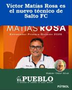 Víctor Matías Rosa es el nuevo técnico de Salto FC ‣ Eleazar José Silva