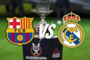 El Clásico en la Supercopa: Una historia de dominio, revanchas y trofeos