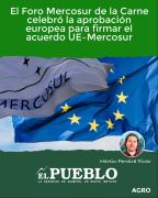 El Foro Mercosur de la Carne celebró la aprobación europea para firmar el acuerdo UE–Mercosur ‣ Martin Ferreira Pinto
