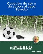 Cuestión de ser o de saber: el caso Barreto ‣ Eleazar José Silva