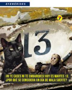 Martes 13 /Un mal día para los supeticiosos