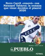 Ferro Carril renovó con Natanael Tabárez; la semana que viene deciden el plantel 2026 ‣ Eleazar José Silva