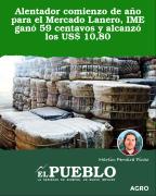 Alentador comienzo de año para el Mercado Lanero, IME ganó 59 centavos y alcanzó los US$ 10,80 ‣ Martin Ferreira Pinto