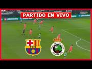 DIRECTV EN VIVO, Barcelona vs. Racing de Santander: ver online por América TV gratis