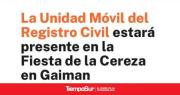 La Unidad Móvil del Registro Civil realizará trámites en la Fiesta de la Cereza