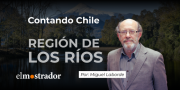 Contando Chile: Región de Los Ríos, lugar de ensueños