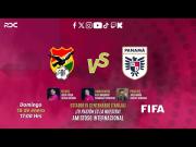 Partido gratis, Bolivia vs. Panamá EN VIVO vía Unitel y FBF Play por amistoso en directo online