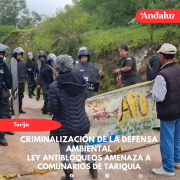 Ley Antibloqueos amenaza a comunarios de Tariquía, que ya enfrentan juicios por defender la reserva