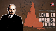 Lenin en América Latina con Claudio Katz presentado por Escuela de Cuadros