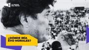 ¿Dónde iría Evo Morales?