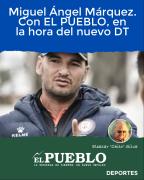 Miguel Ángel Márquez. Con EL PUEBLO, en la hora del nuevo DT ‣ Eleazar José Silva