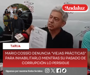Mario Cossío denuncia viejas prácticas para inhabilitarlo mientras su pasado de corrupción lo persigue