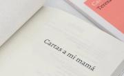 Escribirle a la ausencia: la infancia herida cobra vida en Cartas a mi mamá, la novela epistolar de Teresa Cárdenas