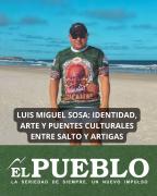 Luis Miguel Sosa: identidad, arte y puentes culturales entre Salto y Artigas ‣ Germán Milich Escanellas A Imensa Minoria