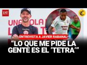 Javier Rabanal: “La gente en la calle me pide el ‘Tetra’”
