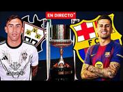 Hoy: Barcelona vs. Albacete EN VIVO por América TV, Movistar Deportes y RTVE