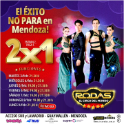 Por el éxito en Mendoza, Circo Rodas lanza un 2×1 en entradas: último día lunes 9 de febrero