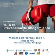 Salto impulsa una gran acción interinstitucional /Prevención de ahogamientos en la costa del río Uruguay