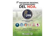 Santiago del Estero será sede del primer Encuentro Regional de Federaciones del NOA