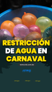 Restricción de agua en Carnaval