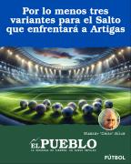 Por lo menos tres variantes para el Salto que enfrentará a Artigas ‣ Eleazar José Silva