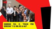 Rodrigo Paz, el “pulso por derecha” y el rol de la ALP