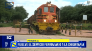 Tren en la Chiquitania volverá a operar tras seis años de suspensión