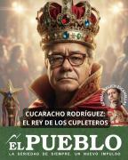 Cucaracho Rodríguez: el rey de los cupleteros ‣ Germán Milich Escanellas A Imensa Minoria