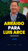 Arraigo para Luis Arce