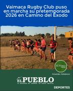 Vaimaca Rugby Club puso en marcha su pretemporada 2026 en Camino del Éxodo ‣ Nicolas Caiazzo