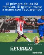 El primero de los 90 minutos. El primer mano a mano con Tacuarembó ‣ Eleazar José Silva