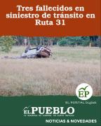 Tres fallecidos en siniestro de tránsito en Ruta 31 ‣ El Pueblo Digital Uruguay