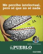 Me percibo intelectual, pero sé que no sé nada ‣ Carlos María Cattani